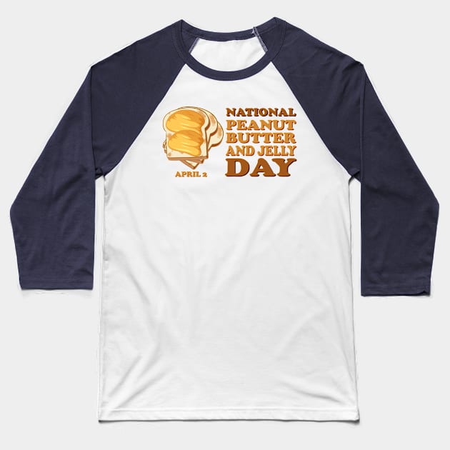National Peanut Butter and Jelly Day Baseball T-Shirt by LEGO